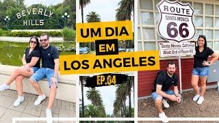 O QUE FAZER EM LOS ANGELES? TUDO QUE FIZEMOS NO NOSSO PRIMEIRO DIA EM L.A - ESTADOS UNIDOS!