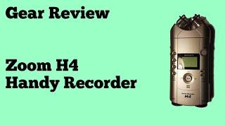 Gear Review: Zoom H4 Handy Recorder