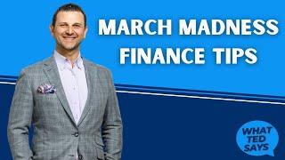 5 FINANCE TIPS You Can Get From March Madness