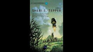 "Grass"  By Sheri S. Tepper