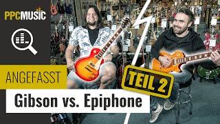 Gibson vs. Epiphone | Wir vergleichen die Les Paul-Modelle! (Teil 2)