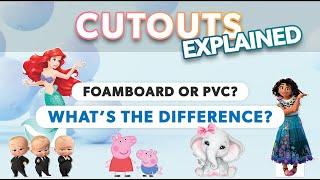 Types of cutout | Cardboard, foam board and PVC cutouts