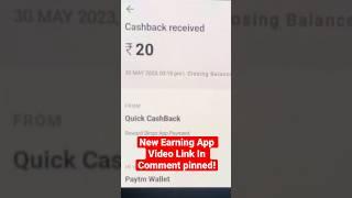 New earning app video uploaded - link in comment pinned #earnmoneyonline #onlineearning #paytmcash