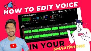 how to edit your voice for youtube videos | audio editor app for android |Algrow Step By Step 2021