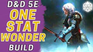 The One Stat Wonder: A CON Only* Build for D&D 5E