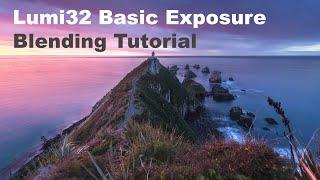 Lum32 Basic Exposure Blending Tutorial