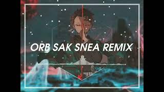 [1HOUR] ORB SAK SNEA REMIX 