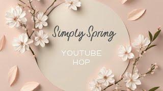 Video Hop | Honey Bee Stamps | Simply Spring release