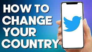 How to Change Your Country on Twitter