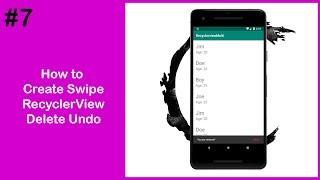 Android Studio Tutorials #7: Create Recyclerview Swipe Itemtouchhelper || Delete Item Undo