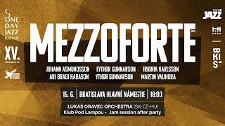 Mezzoforte - Live Bratislava - One Day Jazz Festival 15.6. 2023