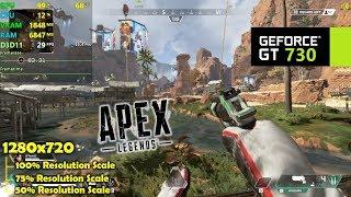 GT 730 | Apex Legends - 720p - Adaptive Resolution Tested!