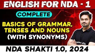NDA English : Basics Of Grammar, Tenses & Nouns (With Synonyms) | NDA 1, 2024 | Defence Wallah