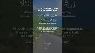 Konten Islami - jangan tinggalkan dia pagi  #shorts #islam