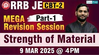 RRB JE CBT - 02 |Strength Of Material Part - 01| Mega Revision Session | Mechanical Engineering #rrb