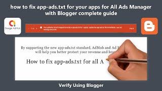 how to fix app-ads.txt for your apps for All Ads Manager with Blogger complete guide
