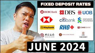 I Found the Best Fixed Deposit Rates Again | JUNE 2024