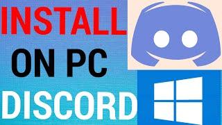 How To Install Discord On PC