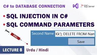 What is SQL Injection in C# | SQL Connection with parameters | Prevent using SQL Command Parameters