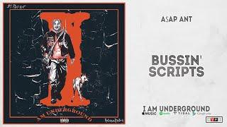 A$AP Ant - Bussin Scripts (I Am Underground)