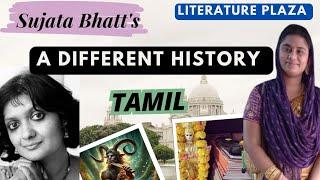 A Different History by Sujata Bhatt | Summary in Tamil | Literature Plaza | PG TRB New Syllabus