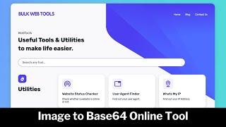 Convert Image to Base64 Online | Online Web Tools | bulkwebtools.io