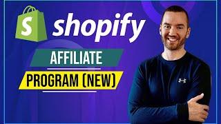 Shopify Affiliate Program (New Platform, Sign Up, & Commission Info)