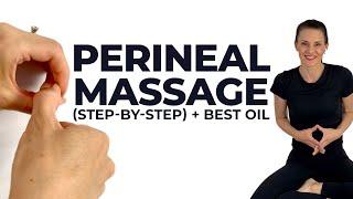 Perineal Massage (Step-By-Step) + Best Oil For Perineal Massage