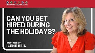 Can You Get Hired During the Holidays?