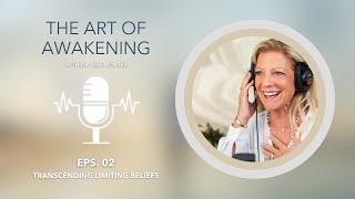 Transcending Limiting Beliefs