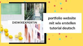 Portfolio Website mit wix erstellen | tutorial deutsch | wix.com Akademie