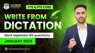 Write From Dictation | PTE & PTE Core Listening | January 2025 Exam Predictions | Language Academy