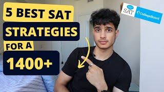 5 SAT STRATEGIES TO MASTER TO SCORE A 1400+!