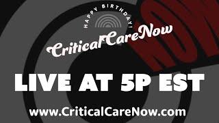 Happy Birthday CriticalCareNow!