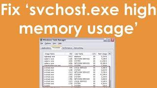 How to fix svchost.exe high memory usage in windows 7