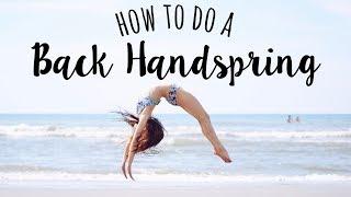 How to do a Back Handspring