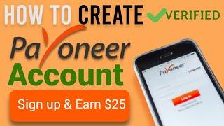 How to Create Payoneer Account, Set Up Payoneer Account 2020