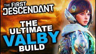 Become IMMORTAL with this Valby Build | 1st Descendant Builds