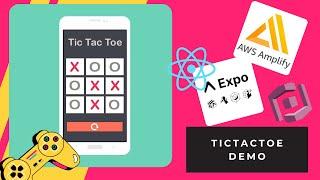 TIC TAC TOE : DEMO with React Native and AWS Amplify AUTH(Cognito)