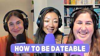 How To Be Dateable