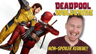 Deadpool & Wolverine Full Non-Spoiler Review!