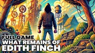 FULL Gameplay of What Remains of Edith Finch in 2025...