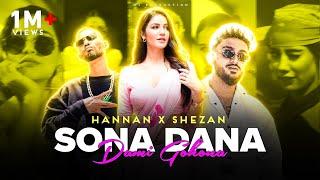 Sona Dana | Dami Gohona | X SHEZAN, HANNAN | SHEN | BANGLA RAP REMIX |