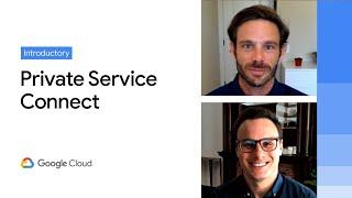 Private Service Connect and Service Directory: A revolution to connect your application in Cloud