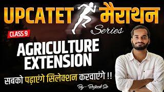 UPCATET Exam | Marathon Series | Agriculture Extension | Class -9 | Brijesh Sir |