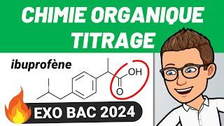 CHIMIE ORGANIQUE  TITRAGE  BAC 2024 | PHYSIQUE - CHIMIE