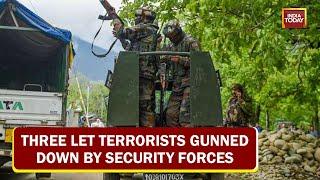 Three LeT Terrorists Gunned Down By Security Forces In Kupwara District | J&K News Today