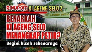 Ternyata, Ki Ageng Selo Tidak Menangkap Petir. Simak Kisah Sebenarnya!