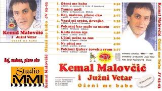 Kemal Malovcic i Juzni Vetar - Hej, malena plavo oko (Audio 1987)