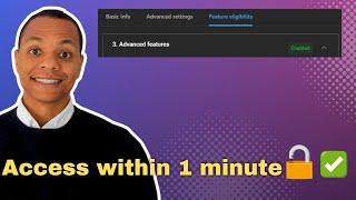 How to Unlock YouTube Advanced Features within 1 Minute